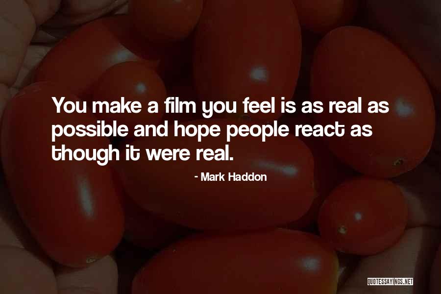 Mark Haddon Quotes 1254657 Mark Haddon Quotes 1254657