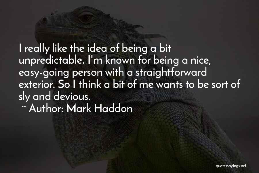 Mark Haddon Quotes 1493653