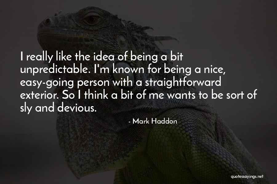 Mark Haddon Quotes 1493653 Mark Haddon Quotes 1493653