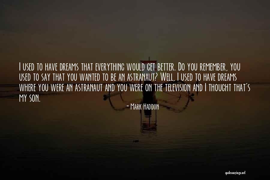 Mark Haddon Quotes 1841863 Mark Haddon Quotes 1841863