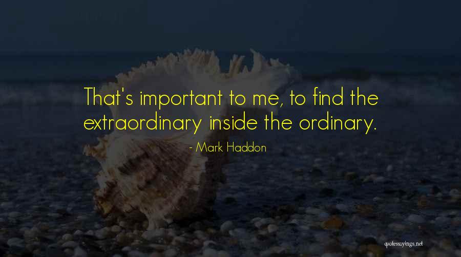Mark Haddon Quotes 666352 Mark Haddon Quotes 666352