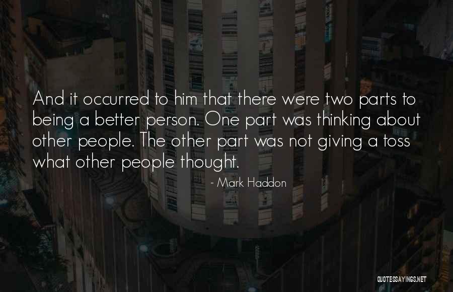 Mark Haddon Quotes 834059