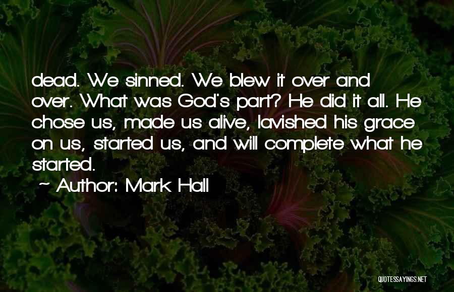 Mark Hall Quotes 1451328