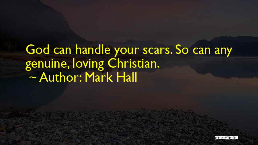 Mark Hall Quotes 886153