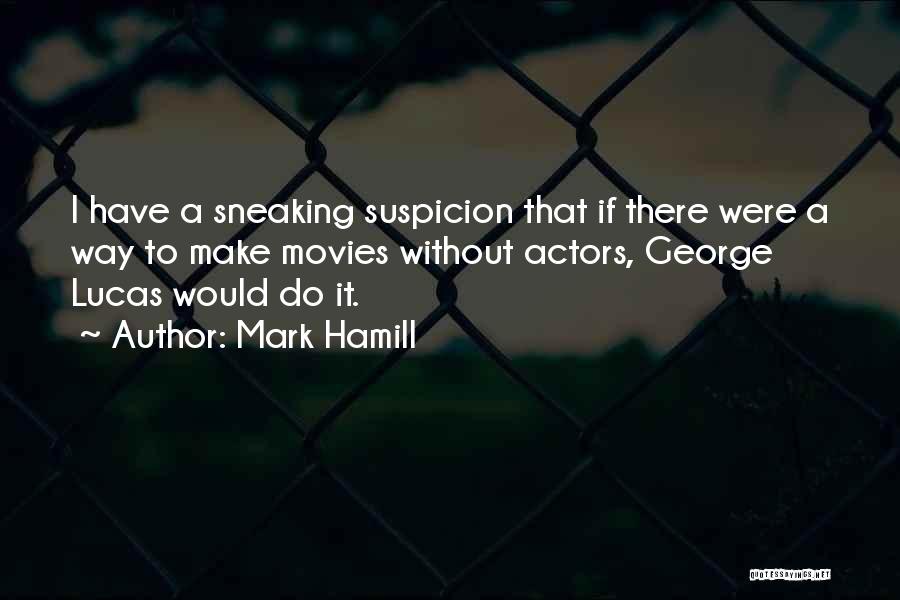 Mark Hamill Quotes 219147