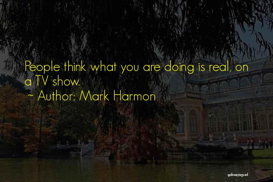 Mark Harmon Quotes 648561