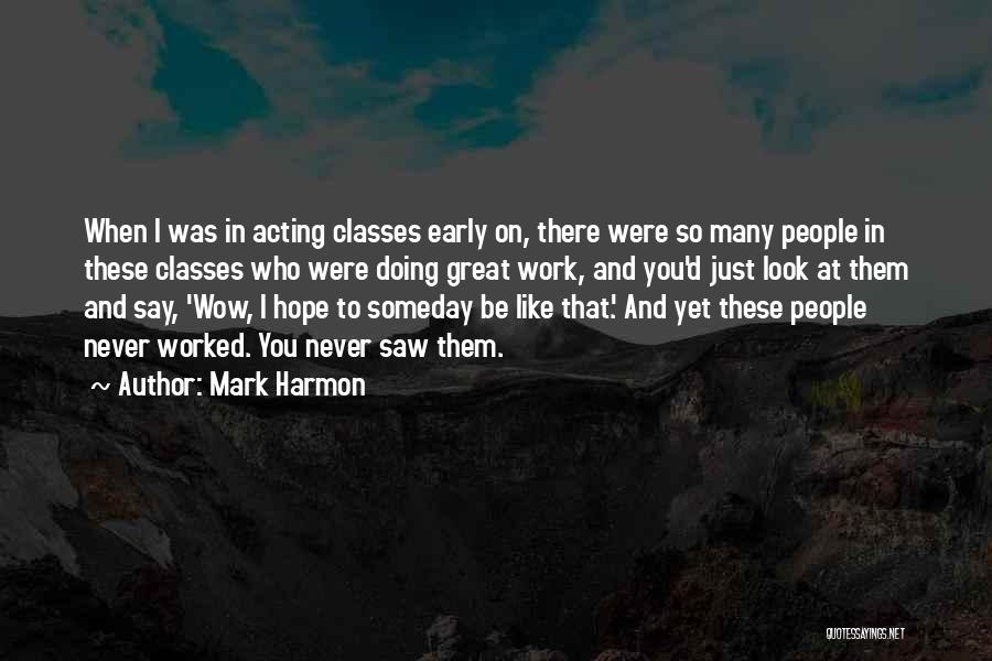Mark Harmon Quotes 834234