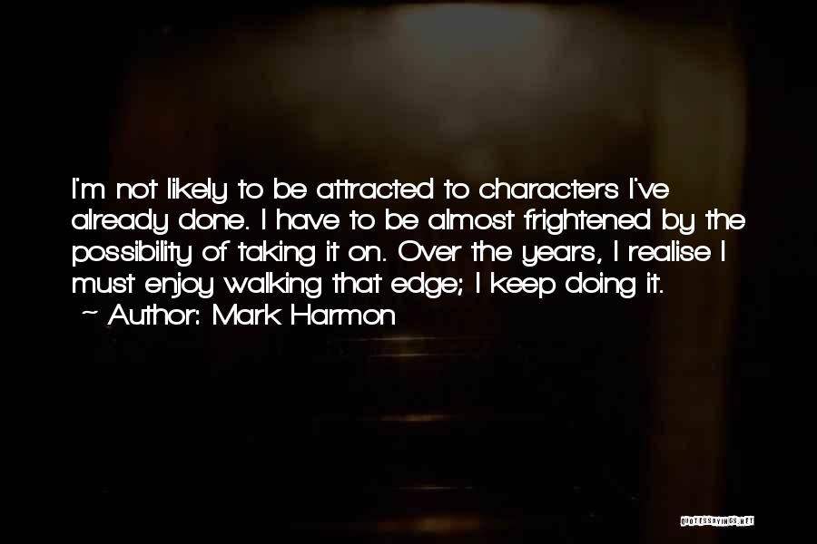 Mark Harmon Quotes 909636