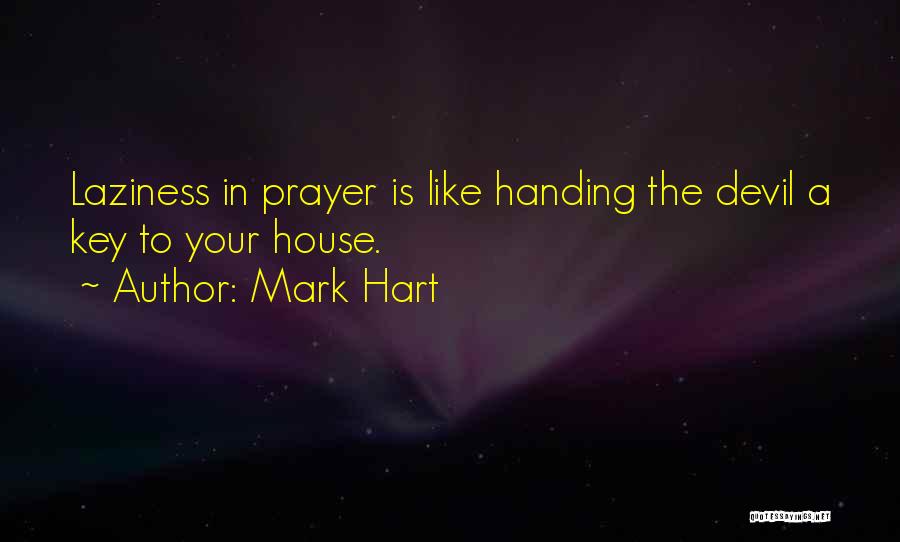 Mark Hart Quotes 1071157