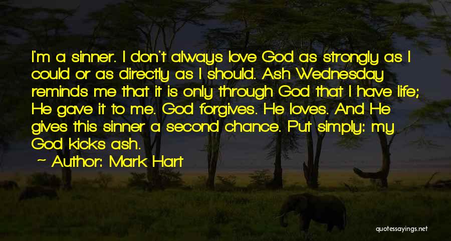 Mark Hart Quotes 1118771