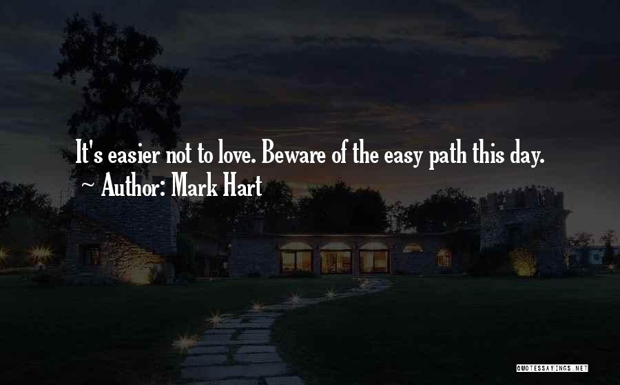 Mark Hart Quotes 1251432