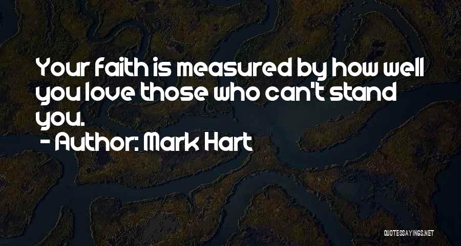 Mark Hart Quotes 1352256