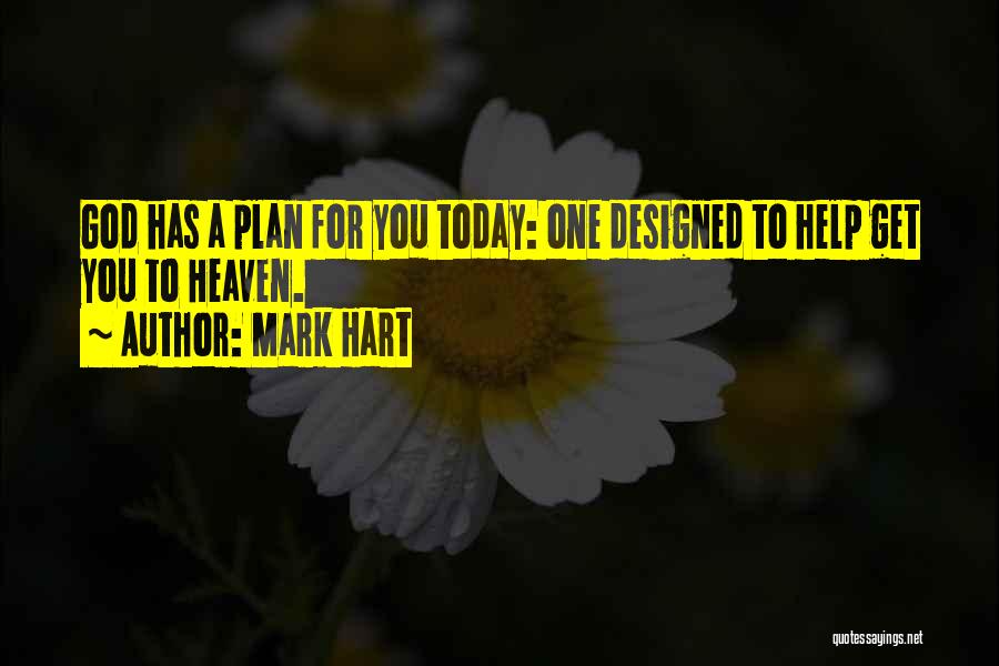 Mark Hart Quotes 1458361