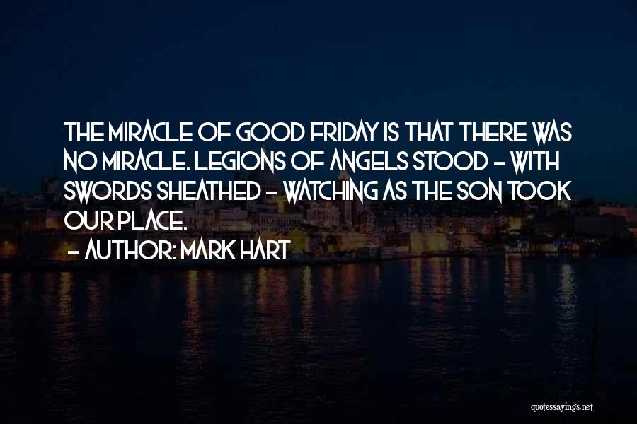 Mark Hart Quotes 2061740