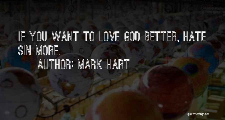 Mark Hart Quotes 943590