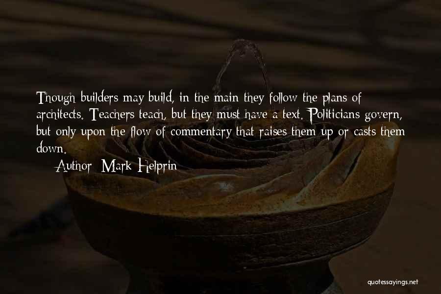 Mark Helprin Quotes 1230349