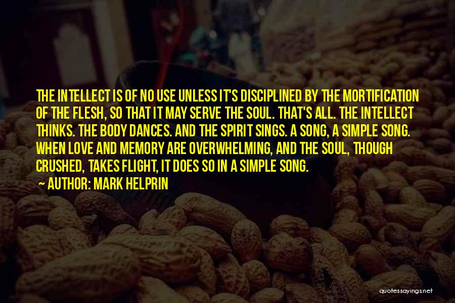 Mark Helprin Quotes 1791712