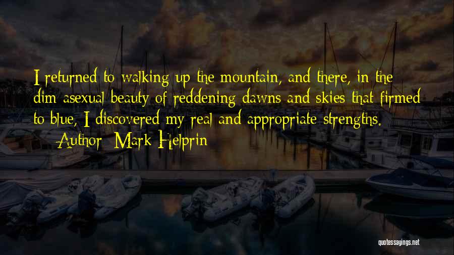 Mark Helprin Quotes 291052