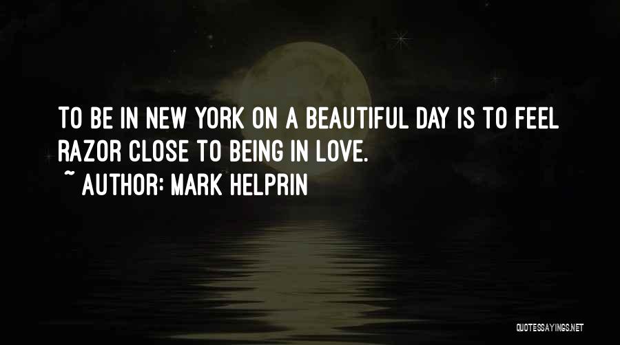 Mark Helprin Quotes 820323