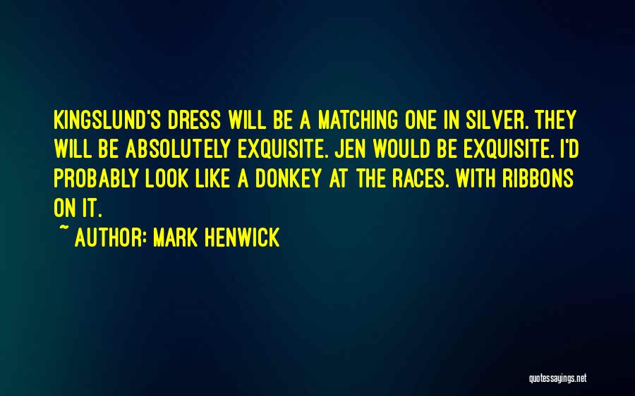 Mark Henwick Quotes 1949774