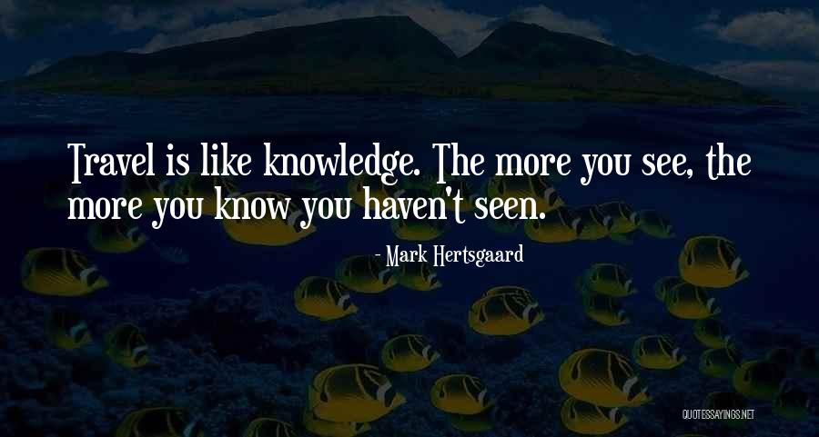 Mark Hertsgaard Quotes 1076894