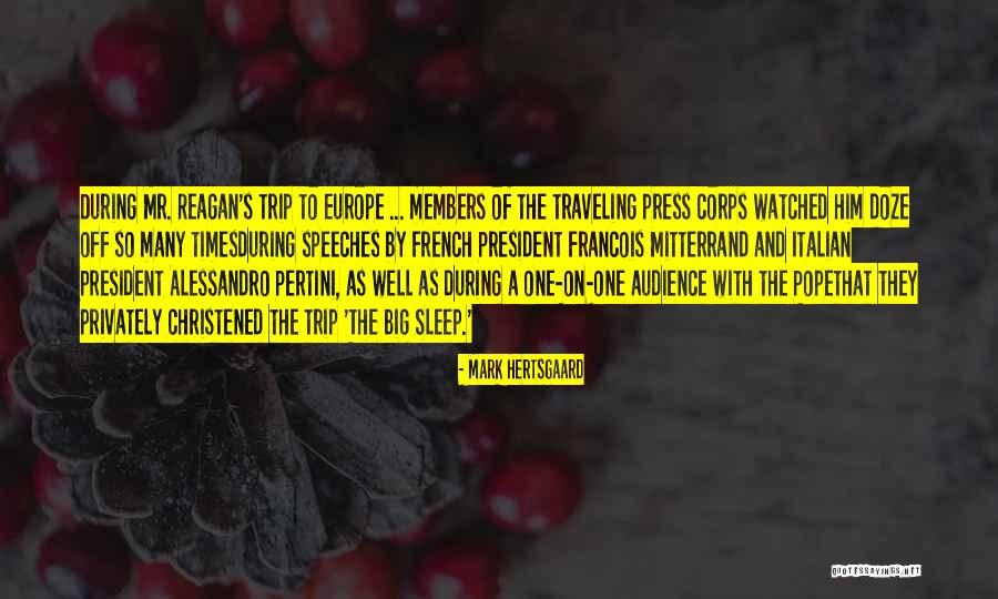 Mark Hertsgaard Quotes 2052571 Mark Hertsgaard Quotes 2052571
