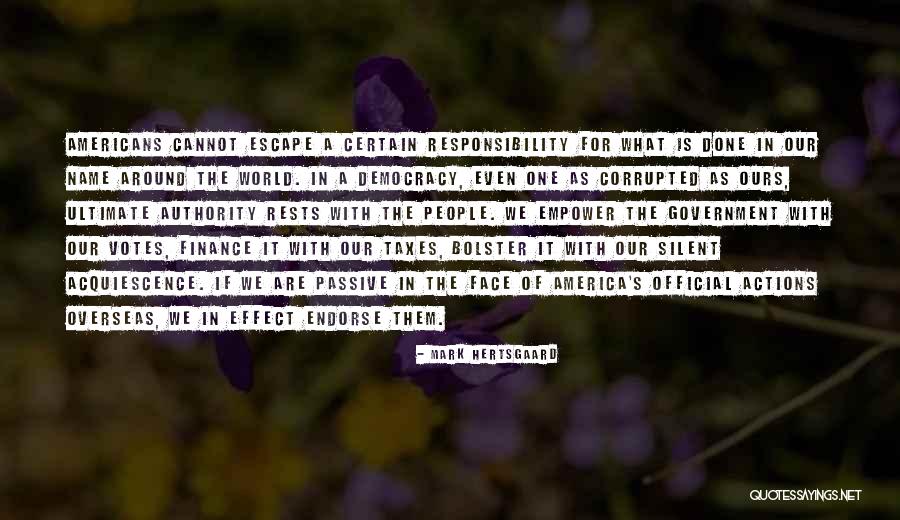 Mark Hertsgaard Quotes 590888 Mark Hertsgaard Quotes 590888