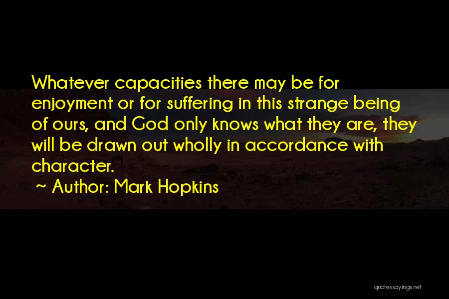 Mark Hopkins Quotes 748312
