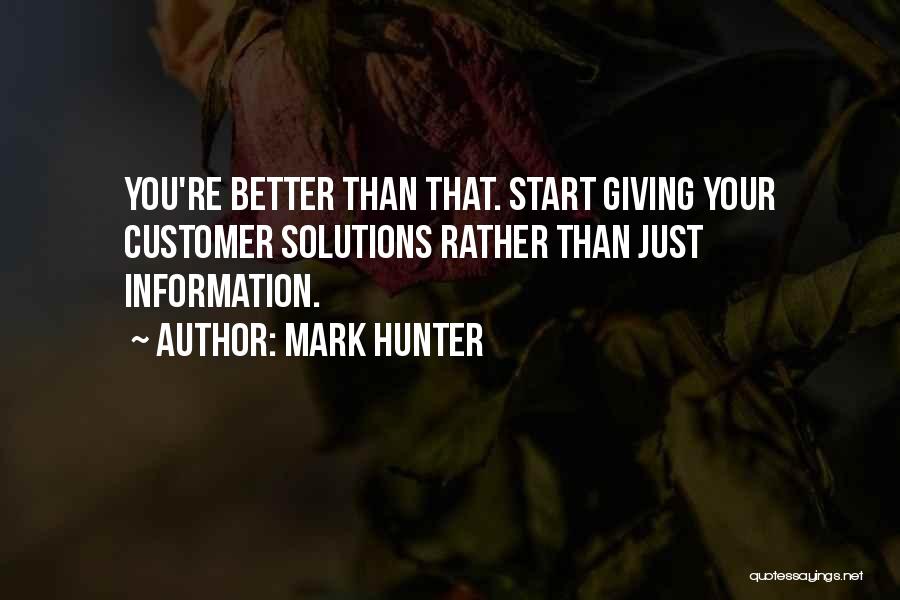 Mark Hunter Quotes 1379731