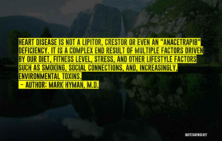 Mark Hyman, M.D. Quotes 478507