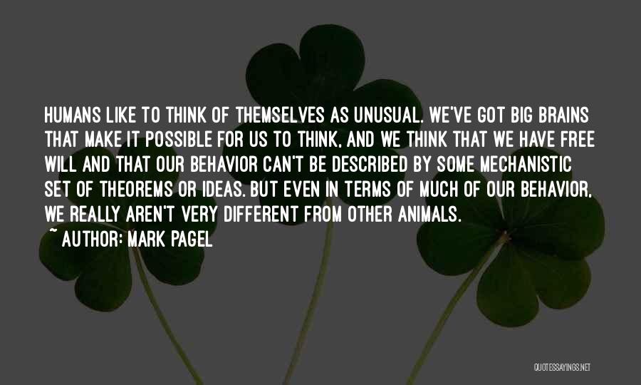 Mark In Quotes By Mark Pagel