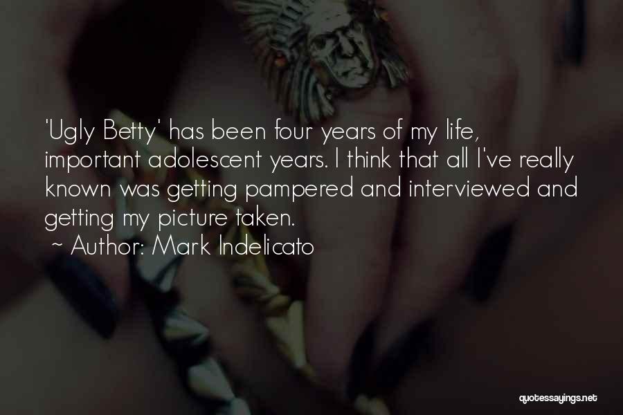 Mark Indelicato Quotes 1491930