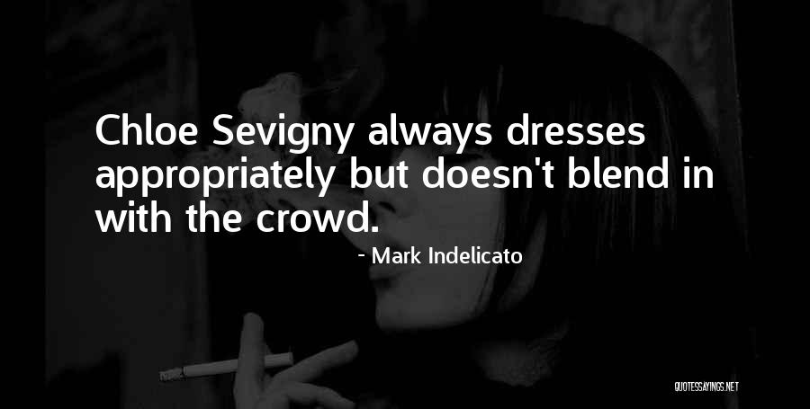Mark Indelicato Quotes 1657912 Mark Indelicato Quotes 1657912