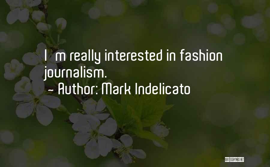 Mark Indelicato Quotes 1979432