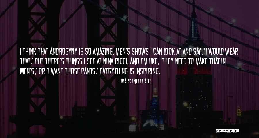 Mark Indelicato Quotes 600076 Mark Indelicato Quotes 600076