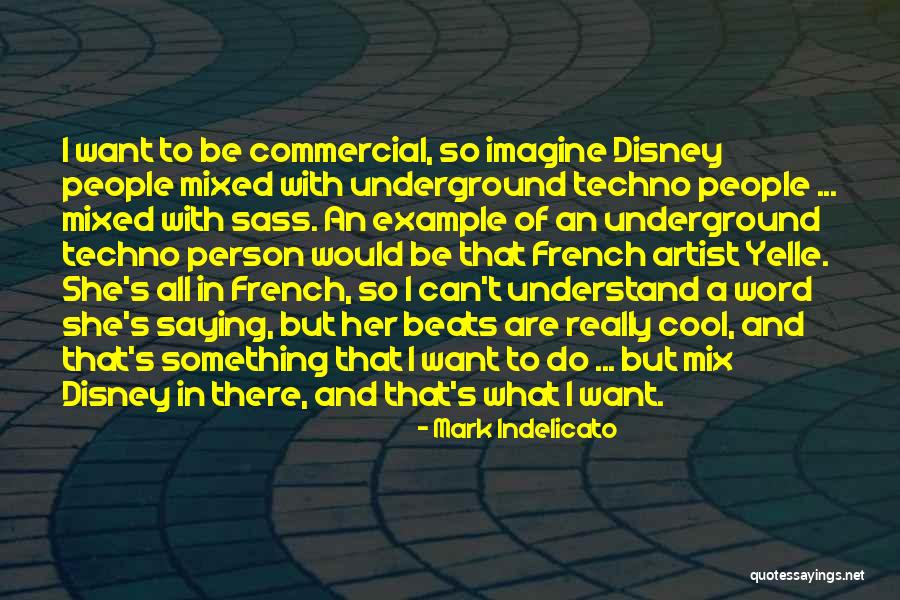 Mark Indelicato Quotes 976027 Mark Indelicato Quotes 976027