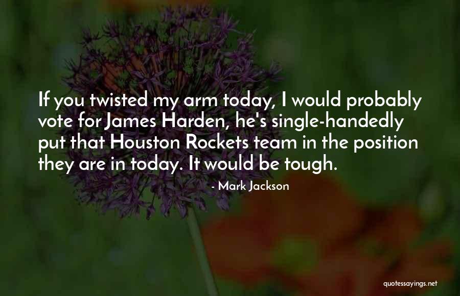 Mark Jackson Quotes 1998495