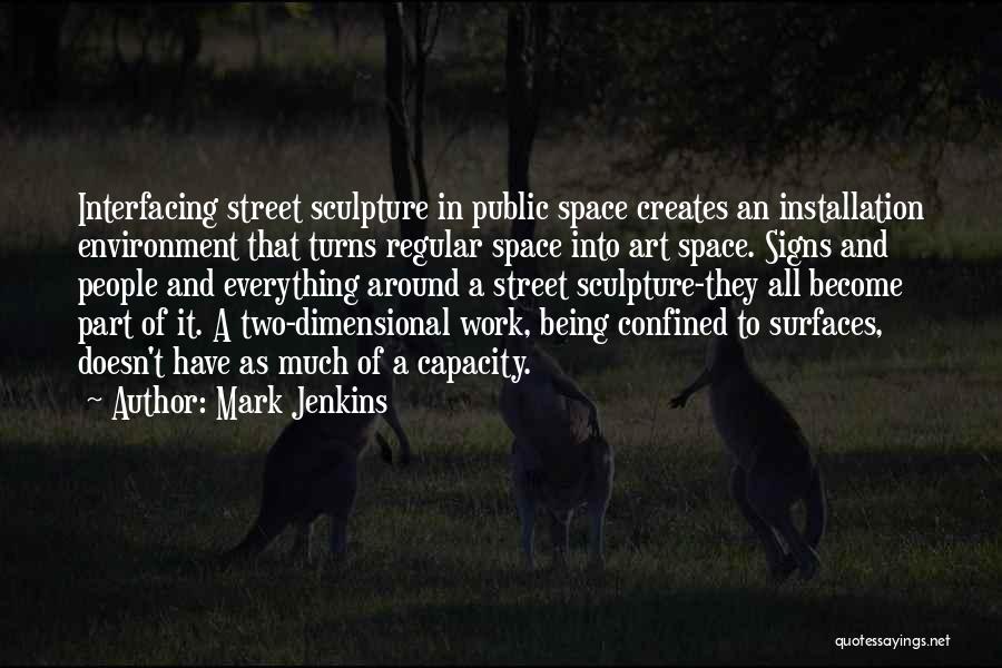 Mark Jenkins Quotes 112415