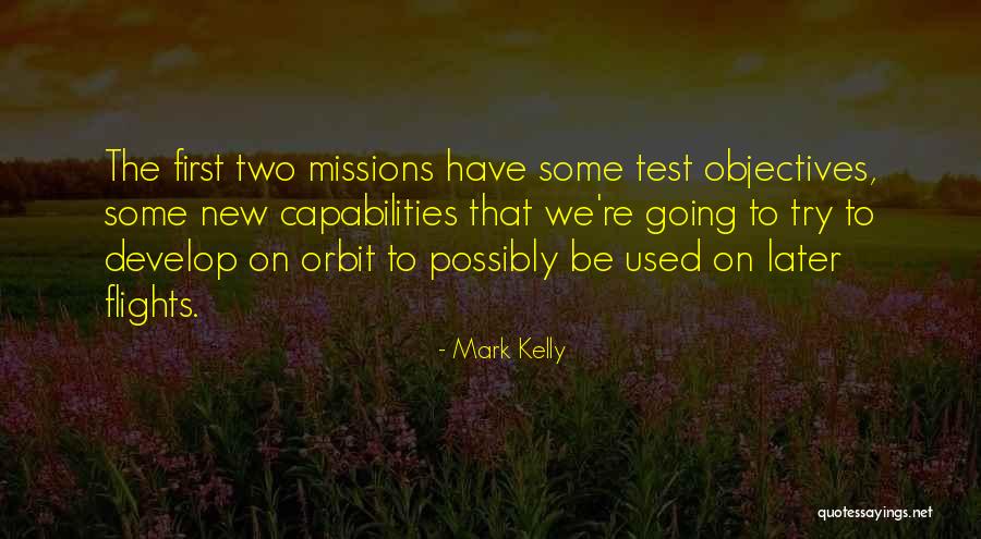 Mark Kelly Quotes 1803206 Mark Kelly Quotes 1803206