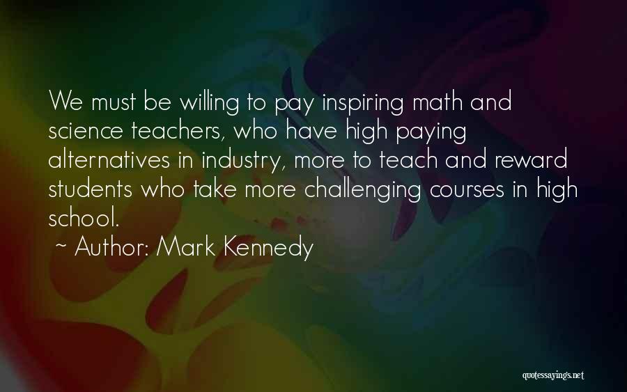 Mark Kennedy Quotes 1739014