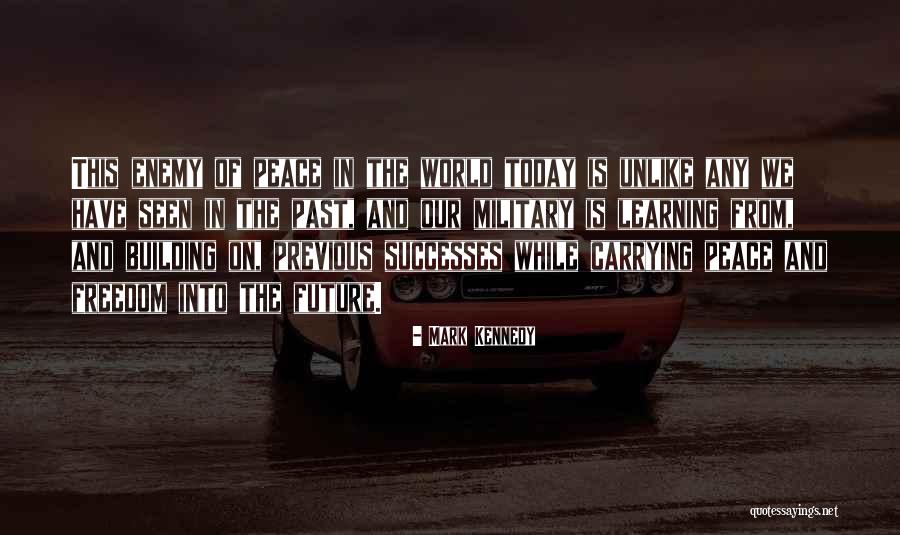 Mark Kennedy Quotes 2073574 Mark Kennedy Quotes 2073574