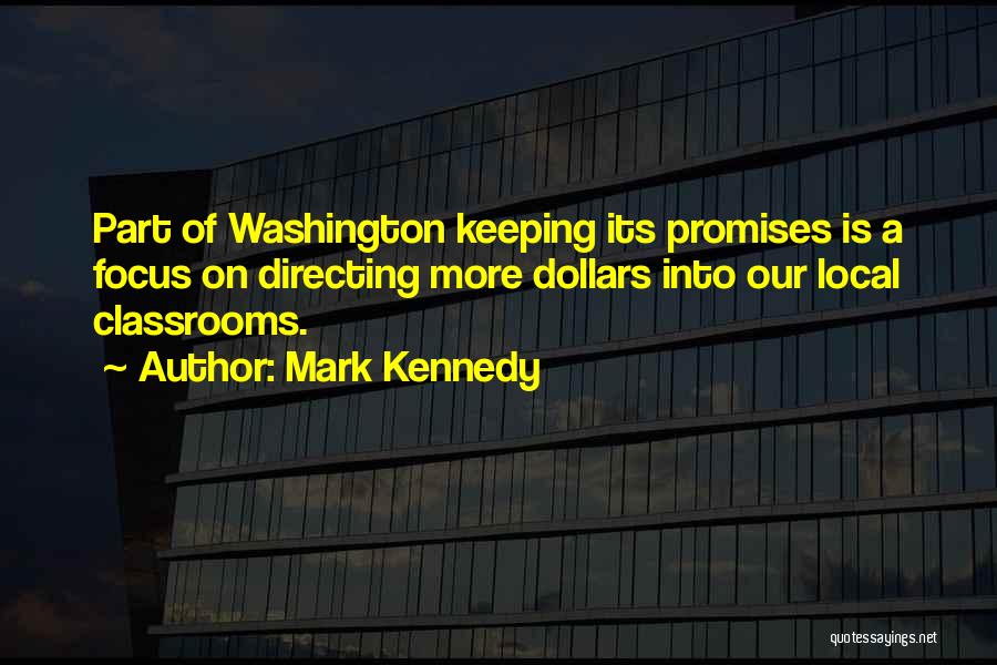 Mark Kennedy Quotes 2084177