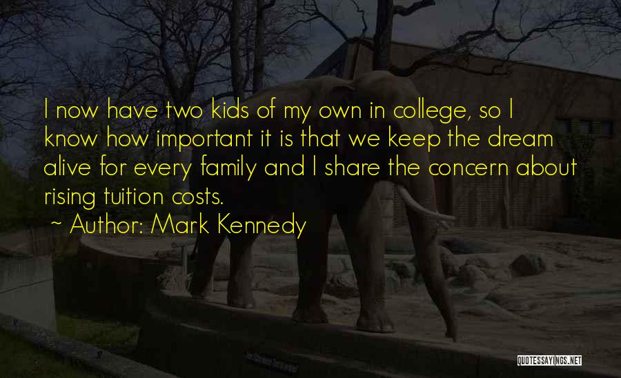 Mark Kennedy Quotes 2237155