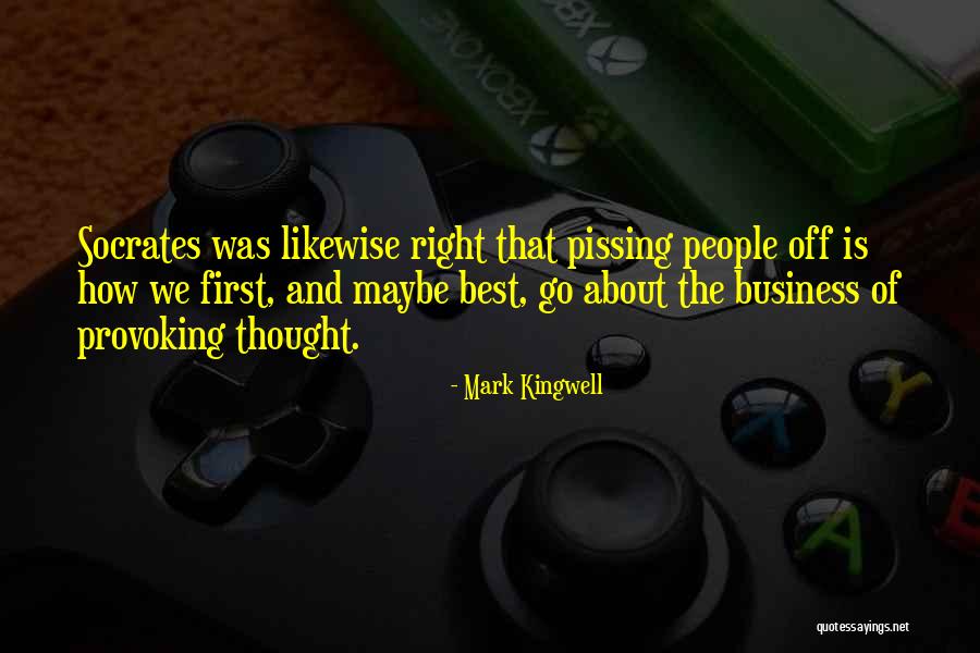 Mark Kingwell Quotes 1731549