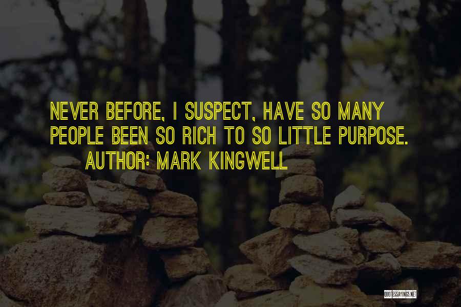 Mark Kingwell Quotes 1922497