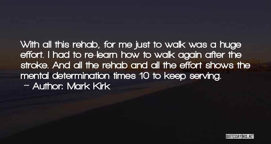 Mark Kirk Quotes 1005353