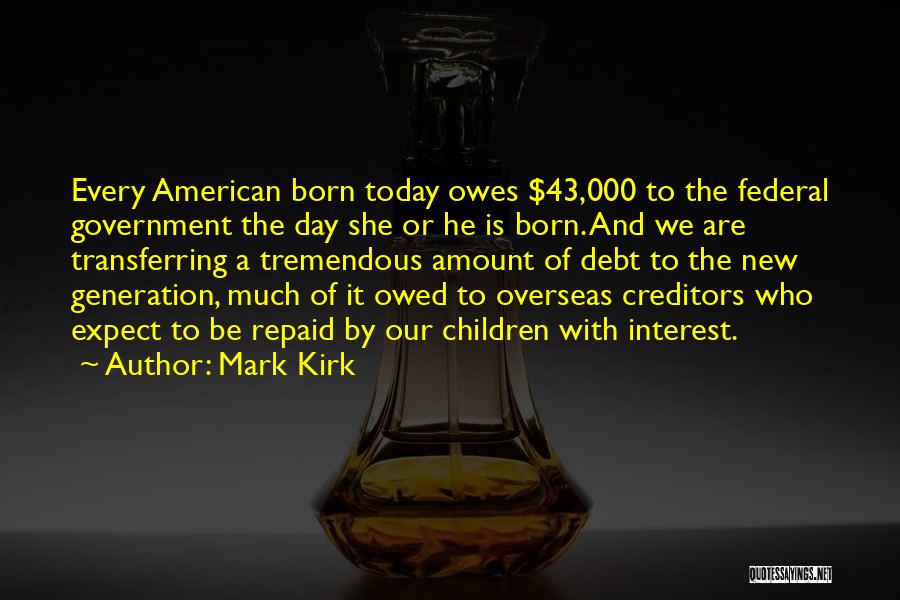 Mark Kirk Quotes 1154672