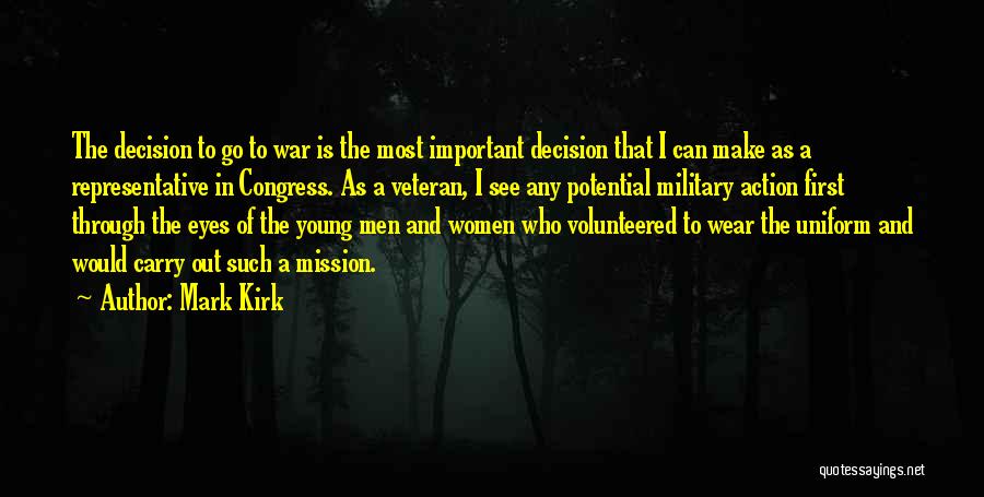Mark Kirk Quotes 1252998