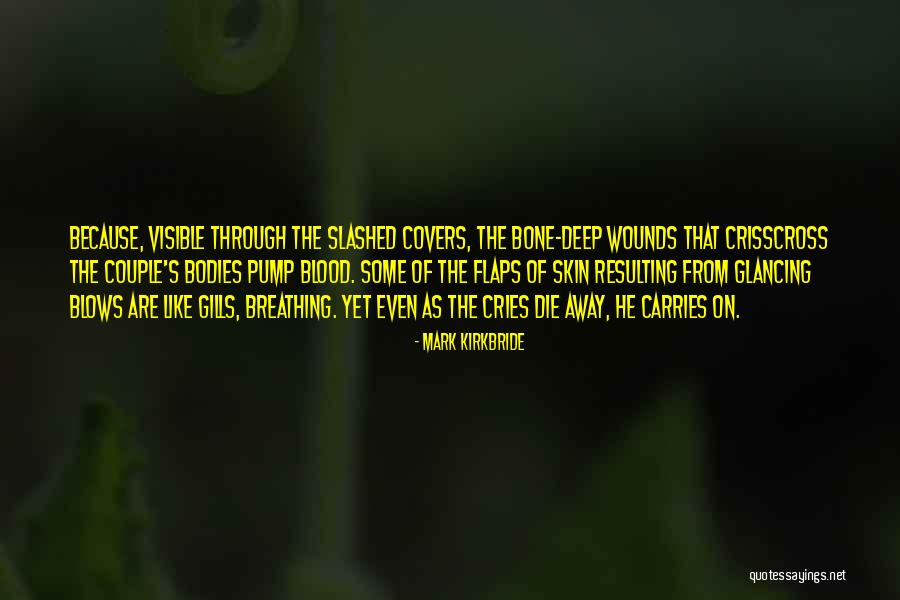 Mark Kirkbride Quotes 1673349 Mark Kirkbride Quotes 1673349