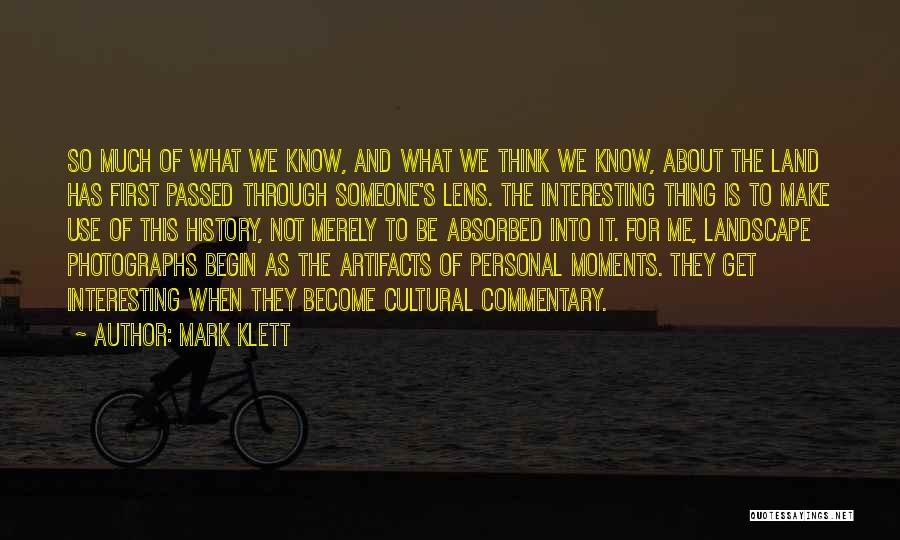 Mark Klett Quotes 884651
